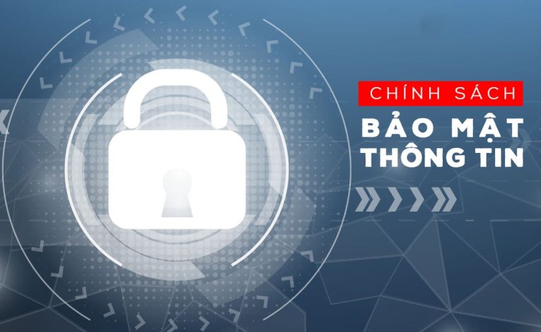 Chính sách bảo mật thông tin